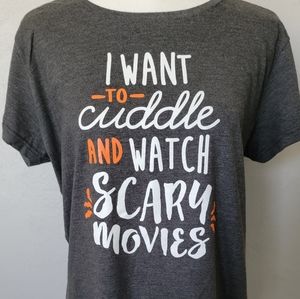 3/$30 Bundle: "I want to cuddle and watch scary movies" Halloween T-shirt